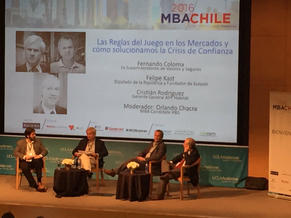 F.Coloma, F.Kast y C.Rodriguez en #mbachile2016 moderado por Orlando Chacra
