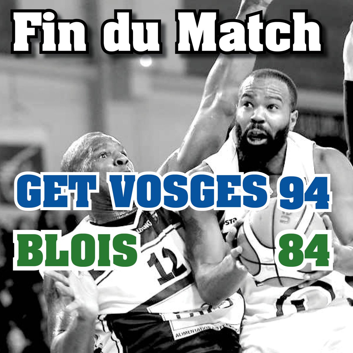 ADABloisBasket's tweet photo. Fin du Match : Get Vosges 94 - 84 Blois 
#GETADA https://t.co/92nIdsKsuk