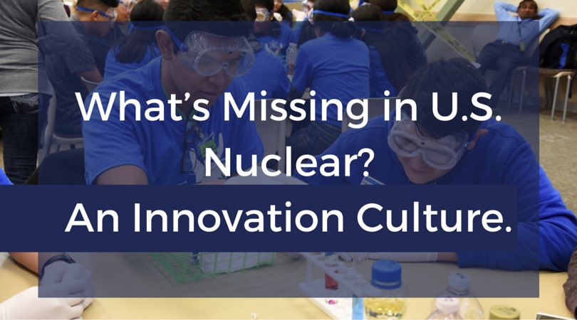 INL's tweet image. What's Missing in U.S. #Nuclear? An Innovation Culture. 
thirdway.org/report/whats-m… @GAINnuclear #ActOnClimate