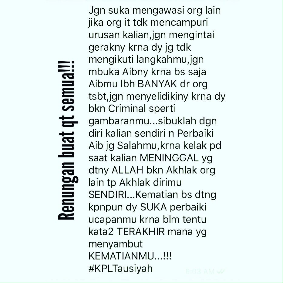 Ki_Prana_Lewu's tweet photo. Baca,Pelajari,Resapi,Renungkan,
Jalani krna sbaik2ny Perkataan adlh yg bs menjaga Lidahny.
#KPLTausiyah https://t.co/z8kmc3KOoy