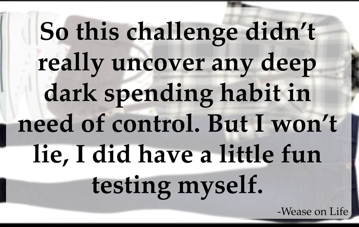 WeaseonLife's tweet photo. Finally here! The conclusion to my #NoSpendChallenge! 
https://t.co/rDMCxg3UPM https://t.co/vSDhYFwg3E