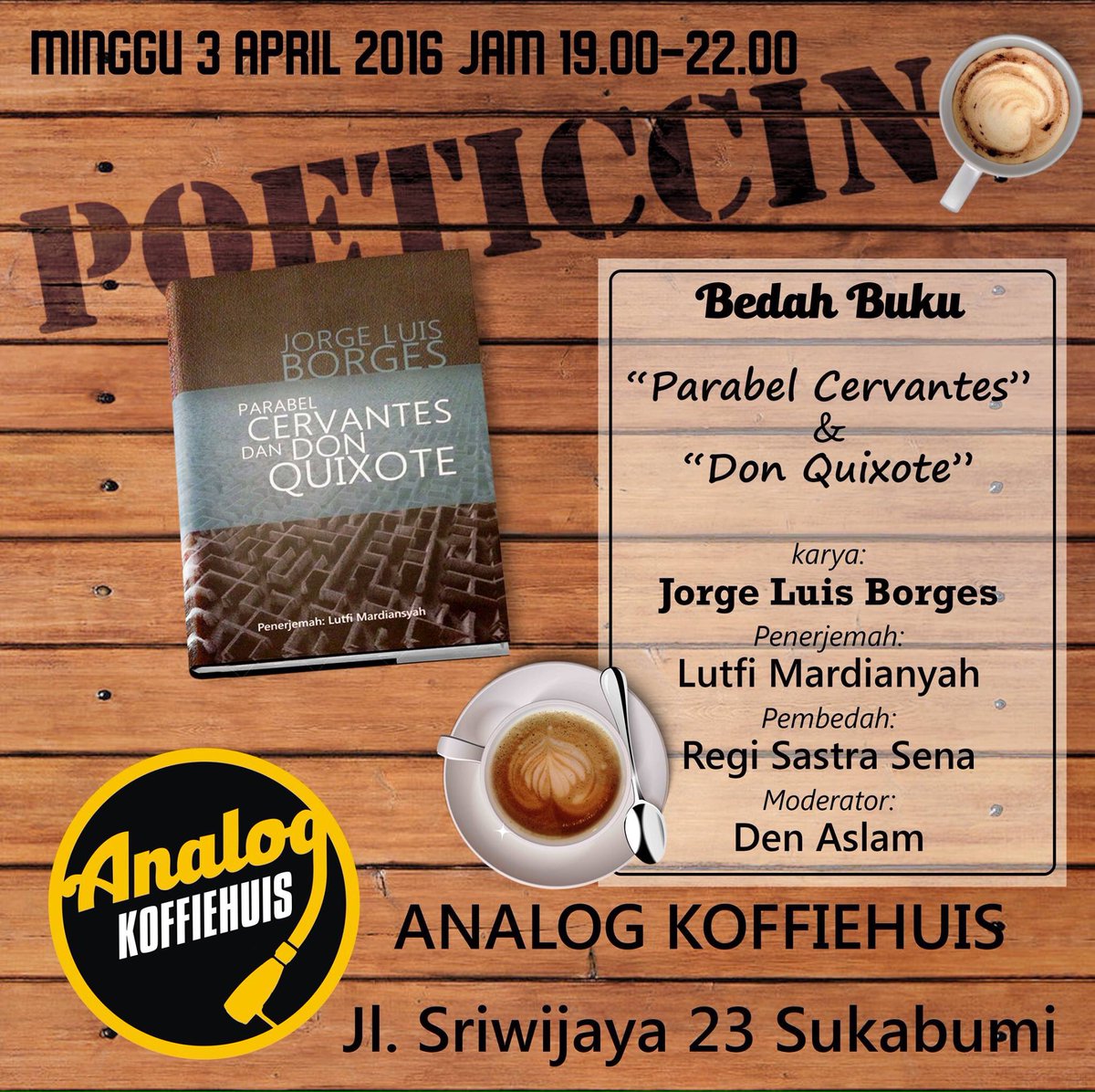 Kedua, sastra bulanan Poeticcino, 19.00 wib.
Bedah buku Jorge Luis Borges terjemahan <a href="/lutfimardi/">Lutfi Mardiansyah</a> .
@SukabumiToday