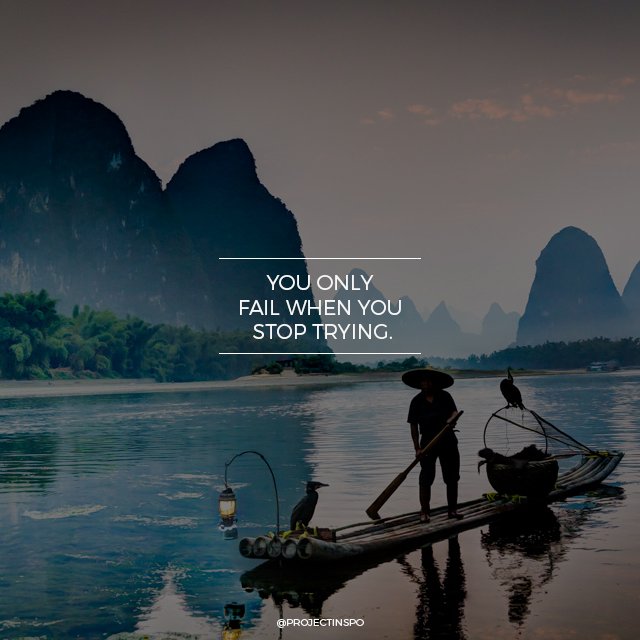 Never stop trying. | #Motivation #ProjectInspo