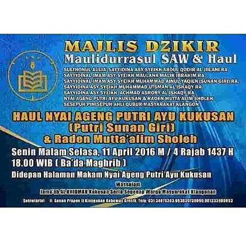 Majelis Dzikir Maulidurrasul SAW

HAUL NYAI AGENG PUTRI AYU KUKUSAN (Putri Sunan Giri) &amp; RADEN MUTTA'ALIM SHOLEH