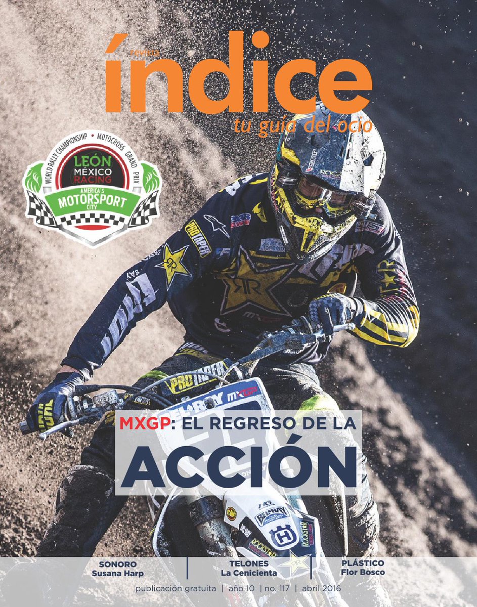 indiceleon's tweet photo. Los motores del #MXGPLeón ya rugen en nuestra edición de abril. Dale un vistazo. https://t.co/moMqxI1MUQ https://t.co/QtJzNdW0I0
