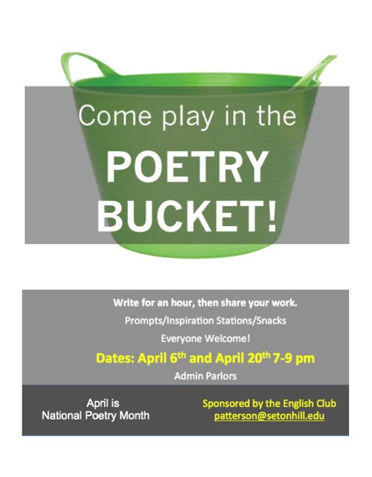 SHU_EnglishClub's tweet photo. Poetry Bucket
This Wednesday (4/6) 
7-9 pm
Admin Parlors 

Be there! #NationalPoetryMonth https://t.co/DYJB7WhJGf