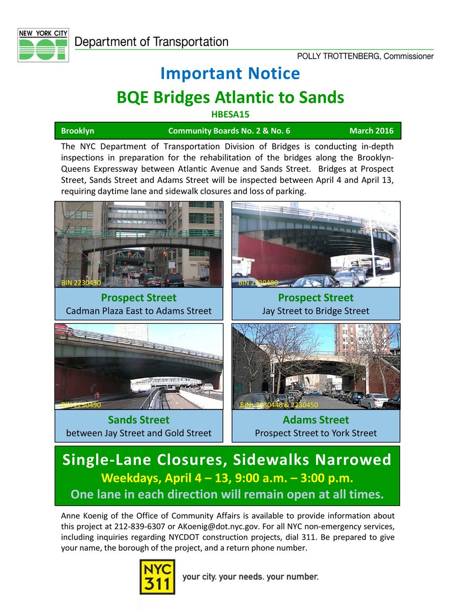 NYC_DOT's tweet photo. Single-lane closures/narrowed sidewalks for #BQE bridges rehab on #ProspectSt #SandsSt #AdamsSt M-F 4/4-4/13 9AM-3PM https://t.co/VjwtQaowHH