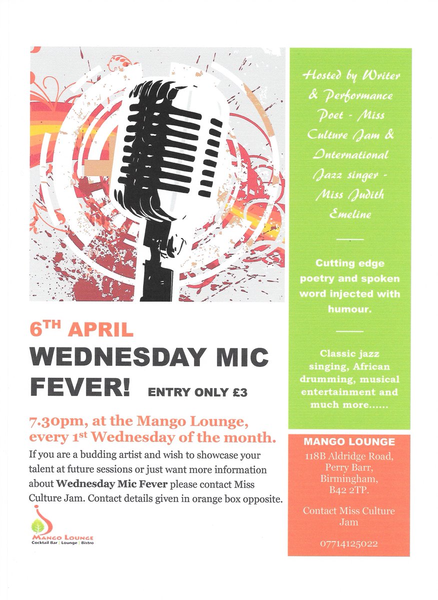 Check out #WednesdayMicFever for best in spoken word & poetry, at Mango Lounge, P-Barr B422TP Wed 6 Apr see flyer