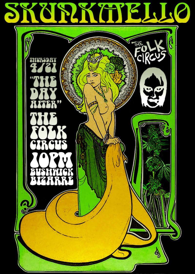 FolkCircus's tweet image. NEXT #FOLKCIRCUS!!! Happy to announce @_skunkmello will be joining us 4/21!!!