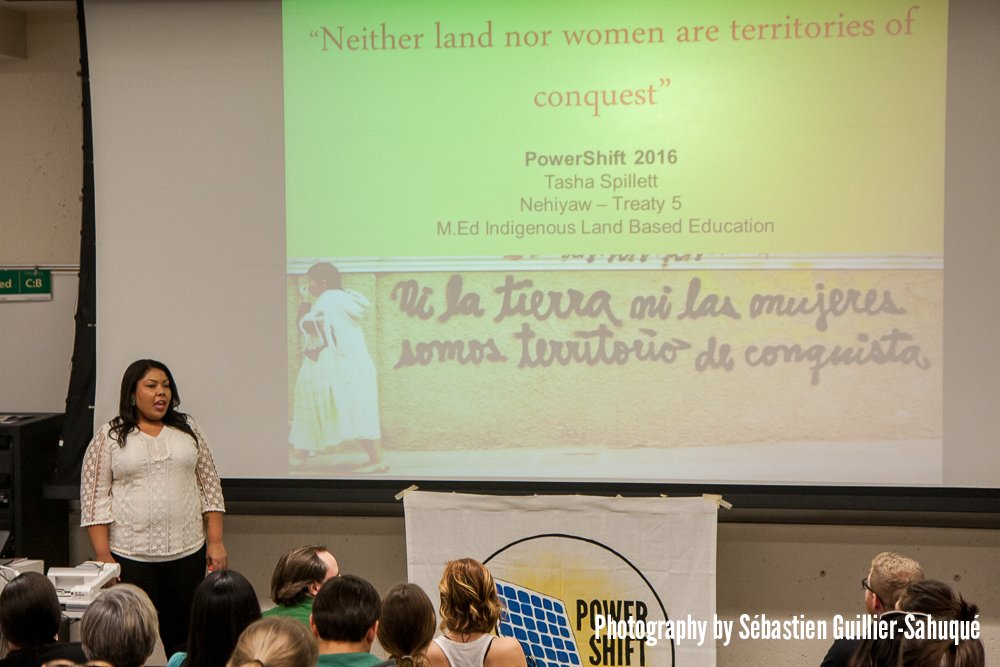 PowerShiftCAN's tweet photo. "Neither our land nor women are territories of conquest"- Tasha Spillett. Truth moments from yesterday #PowerShiftAB https://t.co/9BYNUwMT2Y