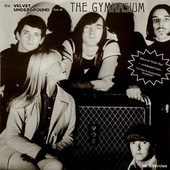 VU Experience 1967: bigozine2.com/roio/?p=1387
THE VELVET UNDERGROUND
PsychedelicSounds From The Gymnasium #download