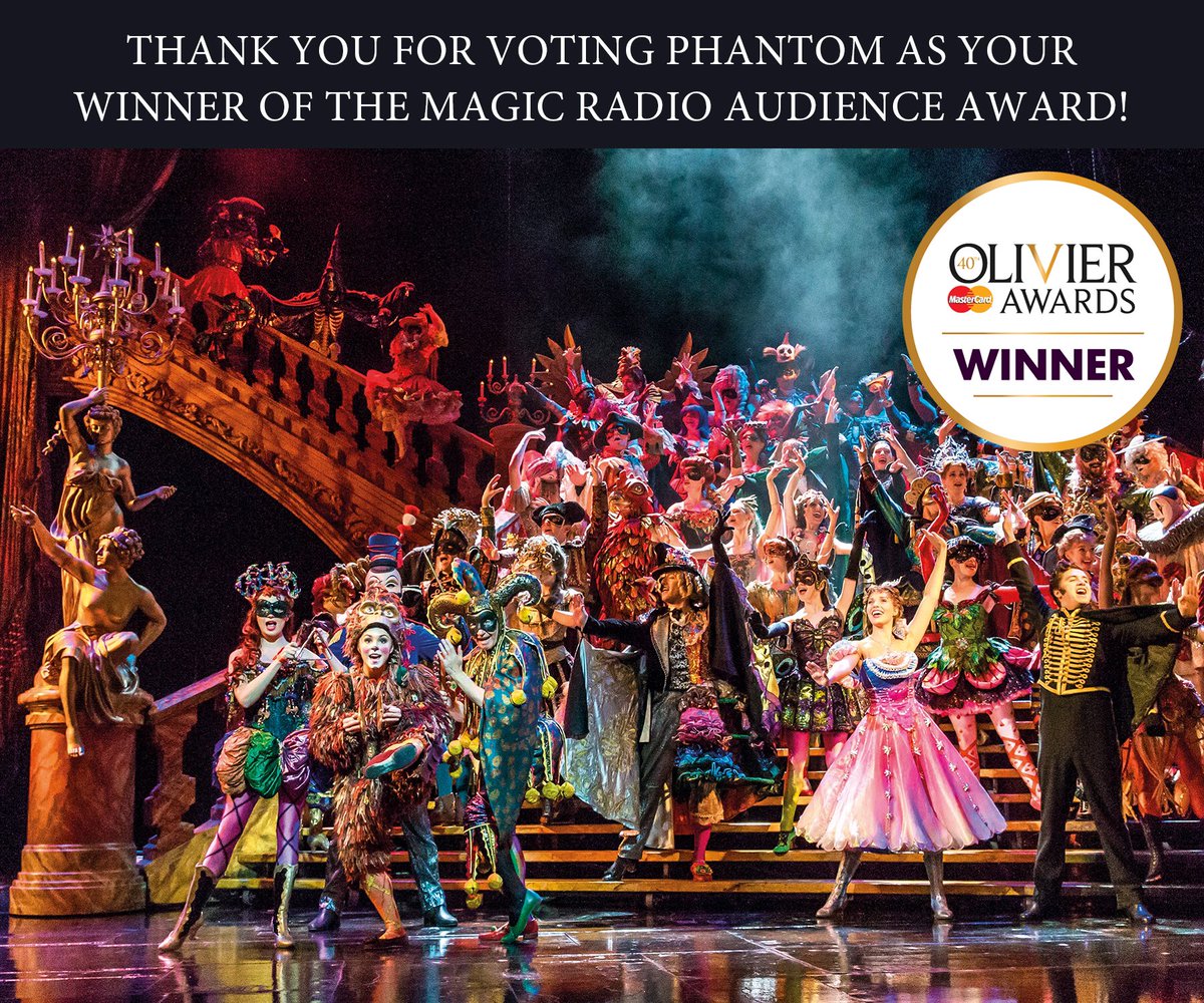 PhantomOpera's tweet photo. You did it! In our 30th year, #PhantomLondon has won the Magic Radio Audience Award at the 2016 #OlivierAwards. https://t.co/gEBsbKoOPm