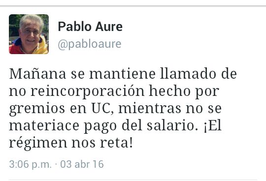 NotiUC's tweet photo. Pablo Aure aclara que se mantiene el paro en su cuenta de twitter @pabloaure https://t.co/8XzLBLSawV