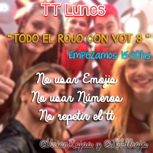 UnionRojaa's tweet photo. ⚓TT LUNES⚓

"TODO EL ROJO CON VOT 3"

RT Y DIFUNDIR! https://t.co/3AifUkFkNj