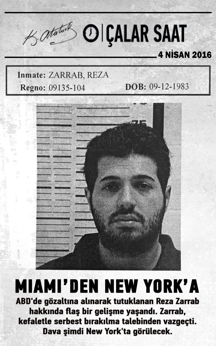 Çalar Saat manşeti: Reza Zarrab. Zarrab bugün Newyork'a gidiyor. (Tartışma için etiketimiz: #sessizkalamayız )