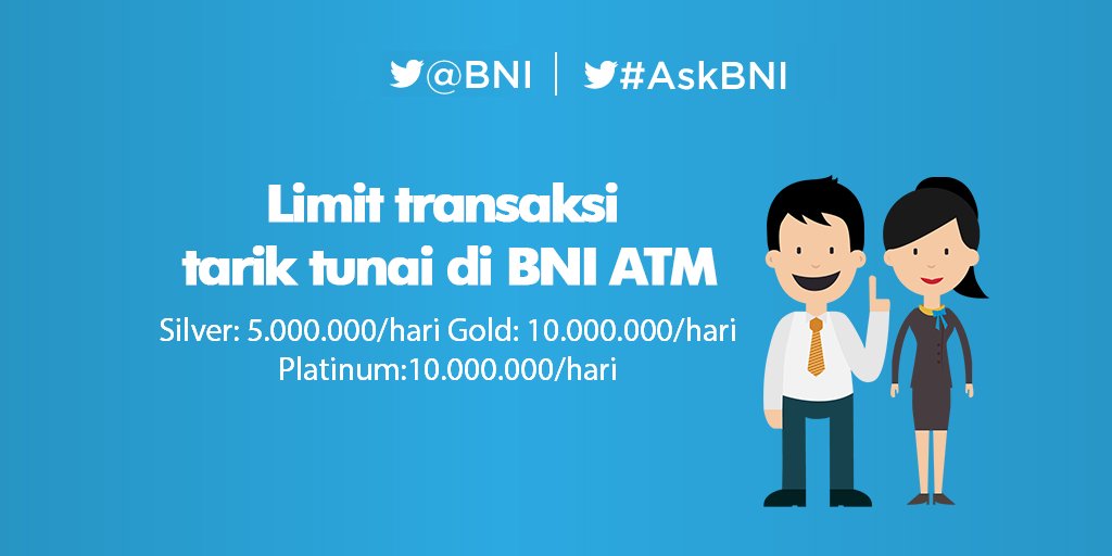 BNI's tweet photo. Informasi Limit transaksi tarik tunai di BNI ATM simak pada poster ya https://t.co/HxRhpF5bDx