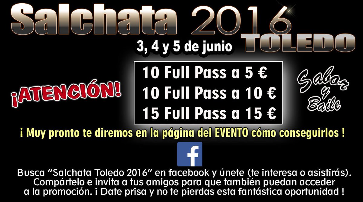 SaboryBaile's tweet photo. Importante promoción para asistir a #SALCHATA 2016 en Sabor y Baile Toledo. ¡ Visita nuestro evento en Facebook !. https://t.co/fLop04hlgb
