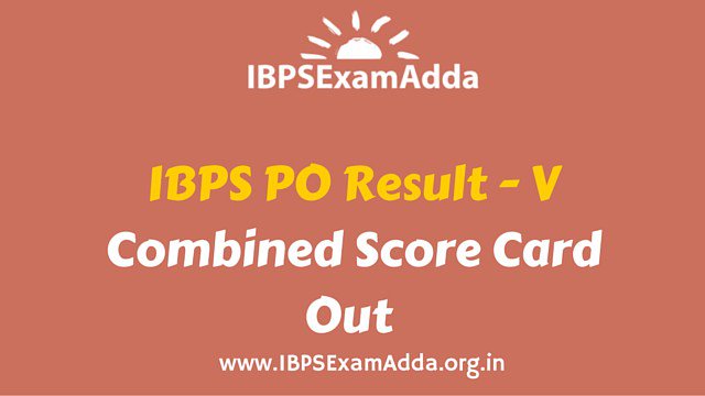 ibpsexamadda's tweet photo. IBPS PO Result Out – Combined Score Card for CWE and Interview https://t.co/yAlHoYMTxi https://t.co/mNI6YW4RZN