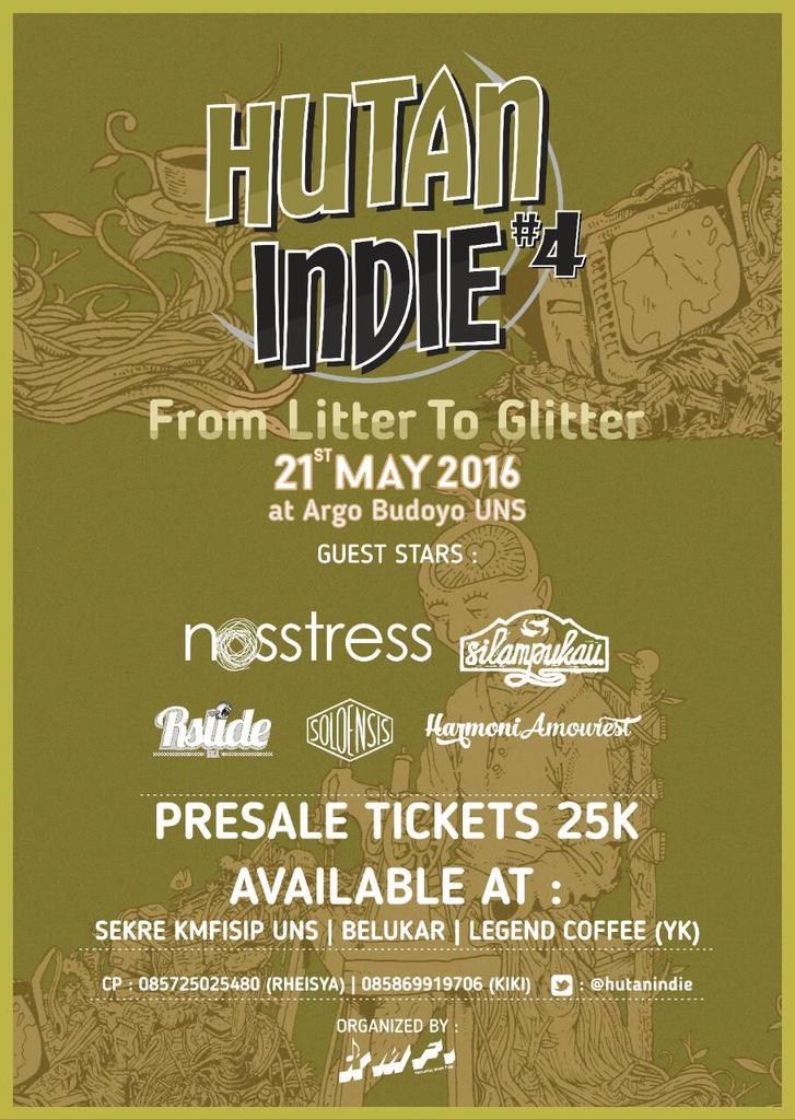HUTAN INDIE #4 | <a href="/NosstressBali/">M Rifki</a> <a href="/silampukau/">Orkes Silampukau</a> @_SOLOENSIS_ etc. | 21 Mei | Argo Budoyo UNS | info: <a href="/hutanindie/">HutanIndie #4</a>