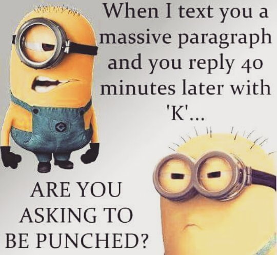 papayaminions's tweet photo. r u asking to be punched???????😑
#minions #minionquotes #textingissues #follow4follow #like4like #minion #minions #… https://t.co/qC8WMMwFXl