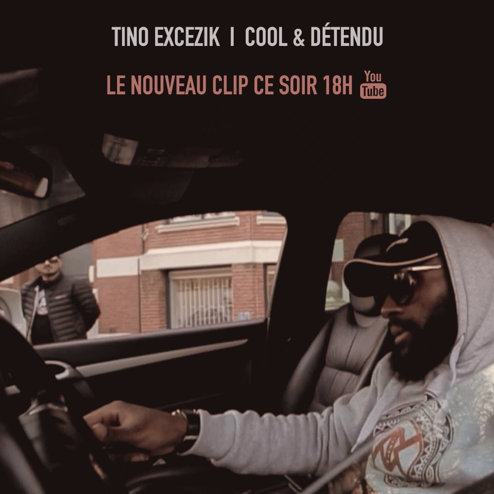 Tino_Excezik's tweet photo. RDV CE SOIR À 18H pour la sortie du Nouveau Clip -► COOL &amp; DÉTENDU !! 
#LeT #AkMusik #UnCrimeByGlennSmith https://t.co/2pDB9C8qBf