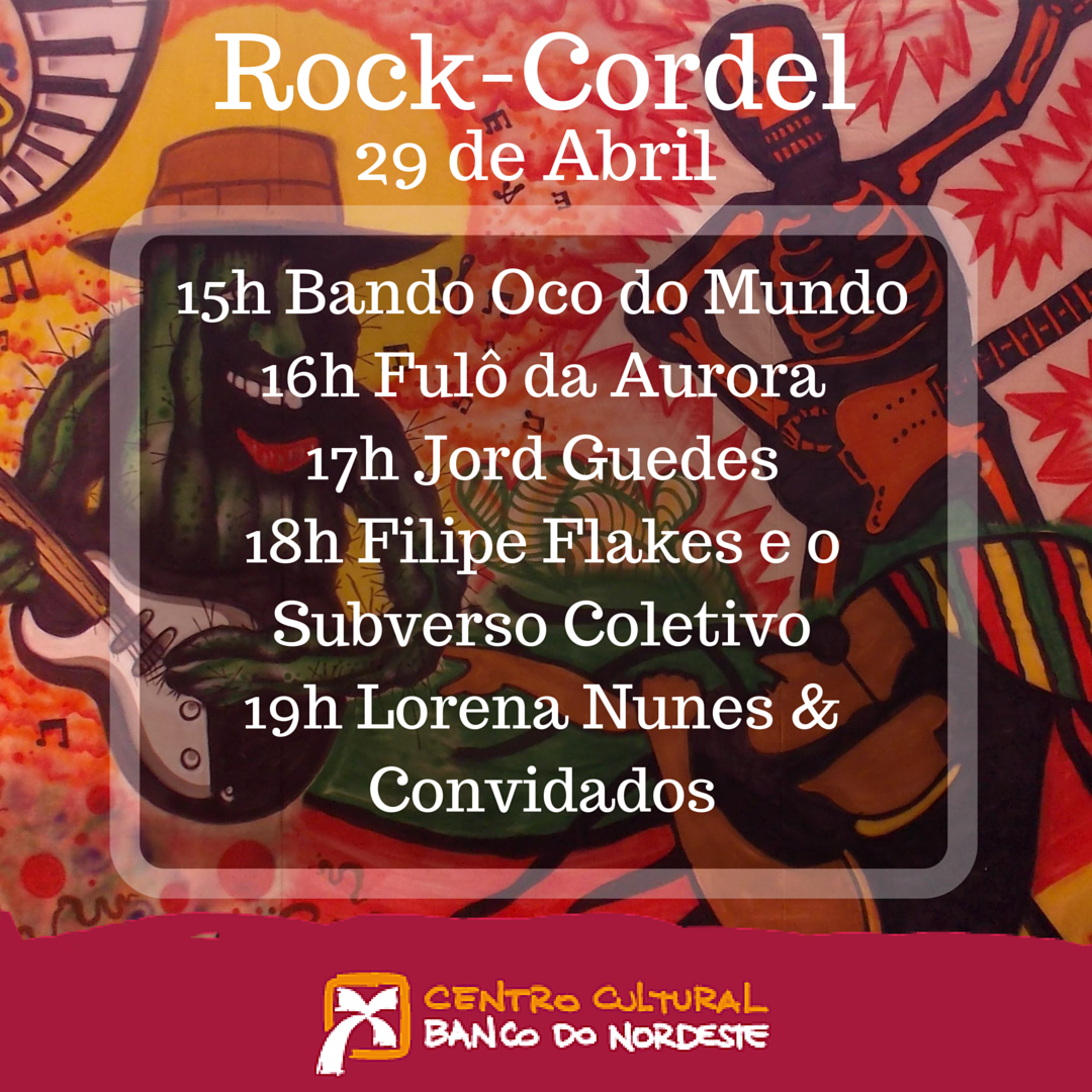 CCBNB's tweet photo. Dia 29/04, mais #RockCordel no #CCBNB: Bando Oco do Mundo, @Fulodaaurora @jordguedes @FilipeFlakes e @lorenanunes https://t.co/elIO98oVTw