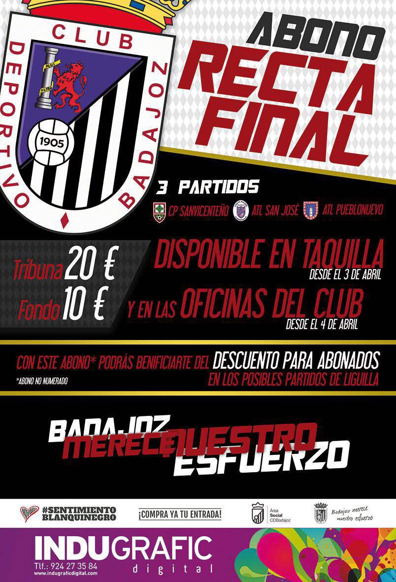 Campaña de abonos "recta final".
Tribuna 20€ | Fondo 10€.
#Abónate #SoyDelBadajoz
#BadajozMereceNuestroEsfuerzo