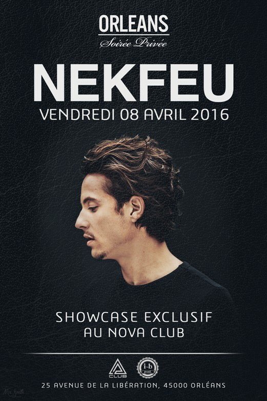 nekfeu45's tweet photo. RT et gagne ta place ! Tirage au sort mardi midi. #Nekfeu #Vendredi @novaclub45 by @OSP45 ! https://t.co/A7VfFJ1paQ