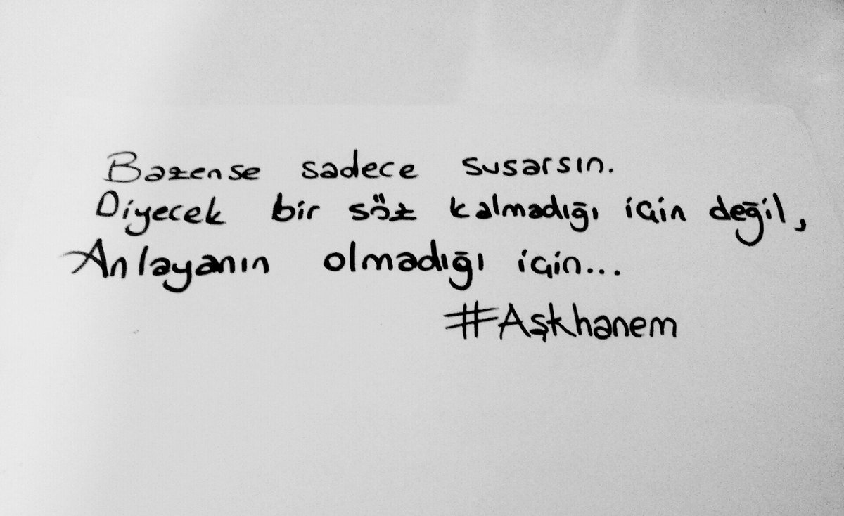 Bazen sadece susarsın...
#Aşkhanem
