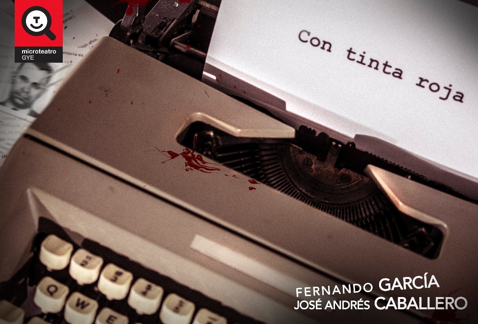 daemon_ae's tweet photo. CON TINTA ROJA  Un inspector, un escritor y sospechas de muertes... Miércoles, jueves y viernes en #MicroteatroGye https://t.co/AbD2M5kGcN