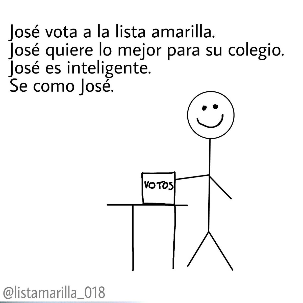 _ListaAmarilla_'s tweet photo. José vota a la lista amarilla. Se como José. https://t.co/7Chs22Sj7N