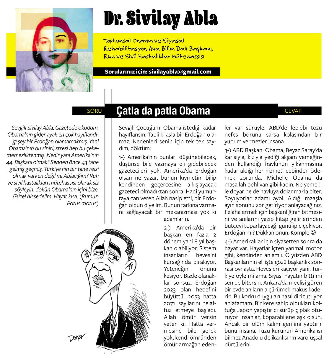 noktadergi's tweet photo. Sivilay Abla @sivilayabla yazdı: Çatla da patla Obama   https://t.co/C5UZBq5AAN https://t.co/0lXc65UOCc