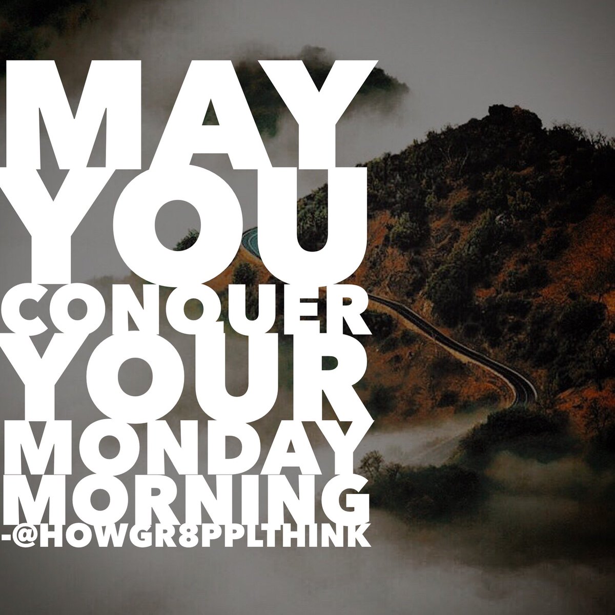 howgr8pplthink's tweet photo. Happy #Monday everyone! Hope you crush your #mondaymorning #grind https://t.co/7OnPU5bXow