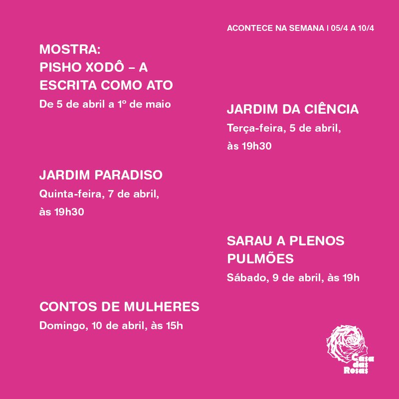 casadasrosas's tweet photo. Acontece na Semana - 5 a 10 de abril - na #CasadasRosas. Programação gratuita! https://t.co/QMparyQ1kh https://t.co/bs2svP7bkd