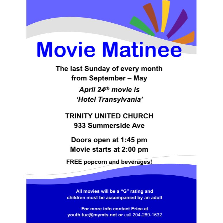 TamblynVMC's tweet photo. Trinity United's upcoming movie matinee on April 24th. Hotel Transylvania! Free juice &amp; popcorn. @icvmcwpg https://t.co/m05Nog286j