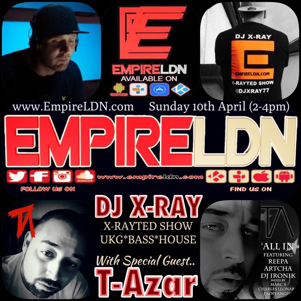 DJXRAY77's tweet image. 💥THIS SUNDAY💥

My special guest on the
X-Rayted Show..

@PROPPERT 

@EMPIRE_LDN 
#BigBadEmpire 👊🏻