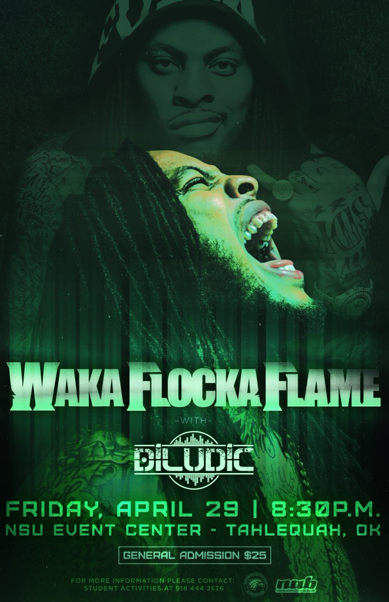 NSUNAB's tweet photo. WAKA FLOCKA FLAME
Buy tickets here:
https://t.co/ceslrTCybu

NSU Event Center
April 29th 8:30PM
Gen Admission $25 https://t.co/P93OvlolyV