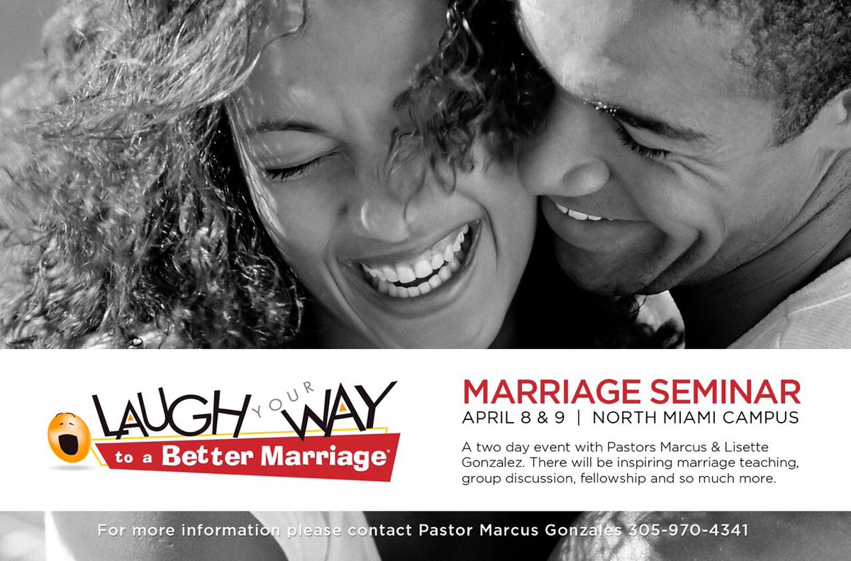 TrinityMiami's tweet photo. Learn to Laugh Your Way to a Better Marriage April 8 and 9 at #TrinityNorthMiami! See graphic for contact info. https://t.co/ZZxW1m80UM