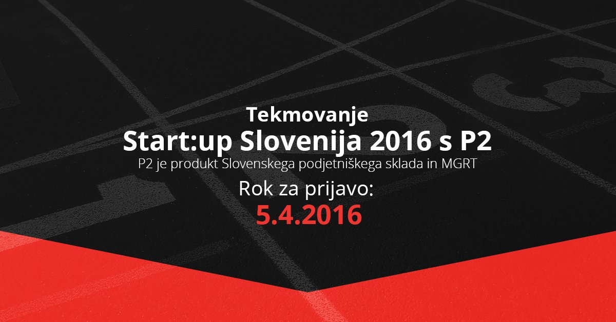 StartupSlovenia's tweet photo. Prijave samo še danes, do polnoči! Tekmovanje Start:up Slovenija 2016 s #P2 SPS! https://t.co/FEW2DdoShN https://t.co/iOEJ8E7cr0