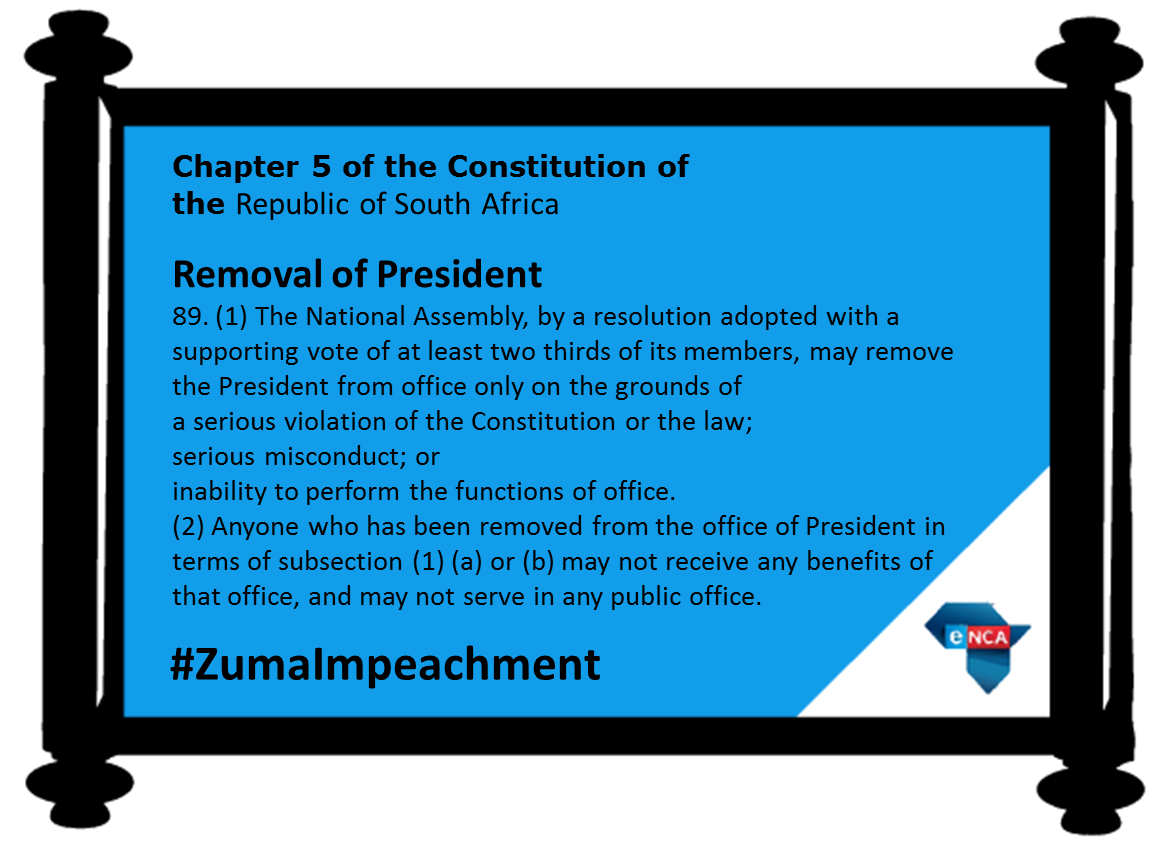 This is what the Constitution requires for the removal of a South African President. #ZumaImpeachment <a href="/eNCA/">eNCA</a>