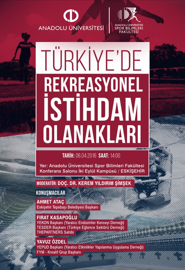 Sayın Yavuz Özdel, "Türkiye'de Rekreasyonel İstihdam Olanakları" isimli konferansa konuşmacı olarak katılacaktır.
