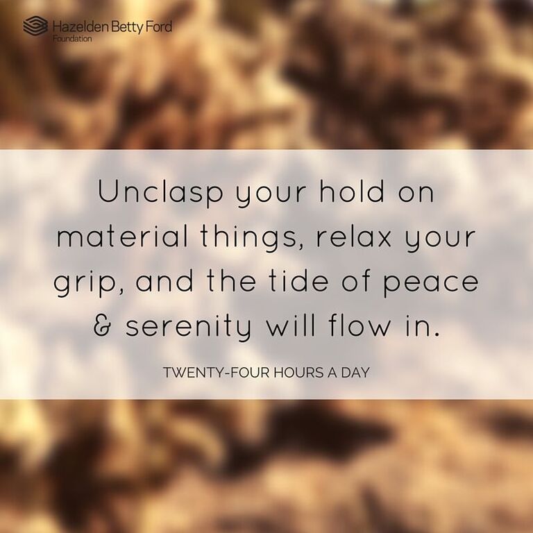 Unclasp your hold on material things, relax your grip, and the tide of peace will flow in. bit.ly/hbffTFTD