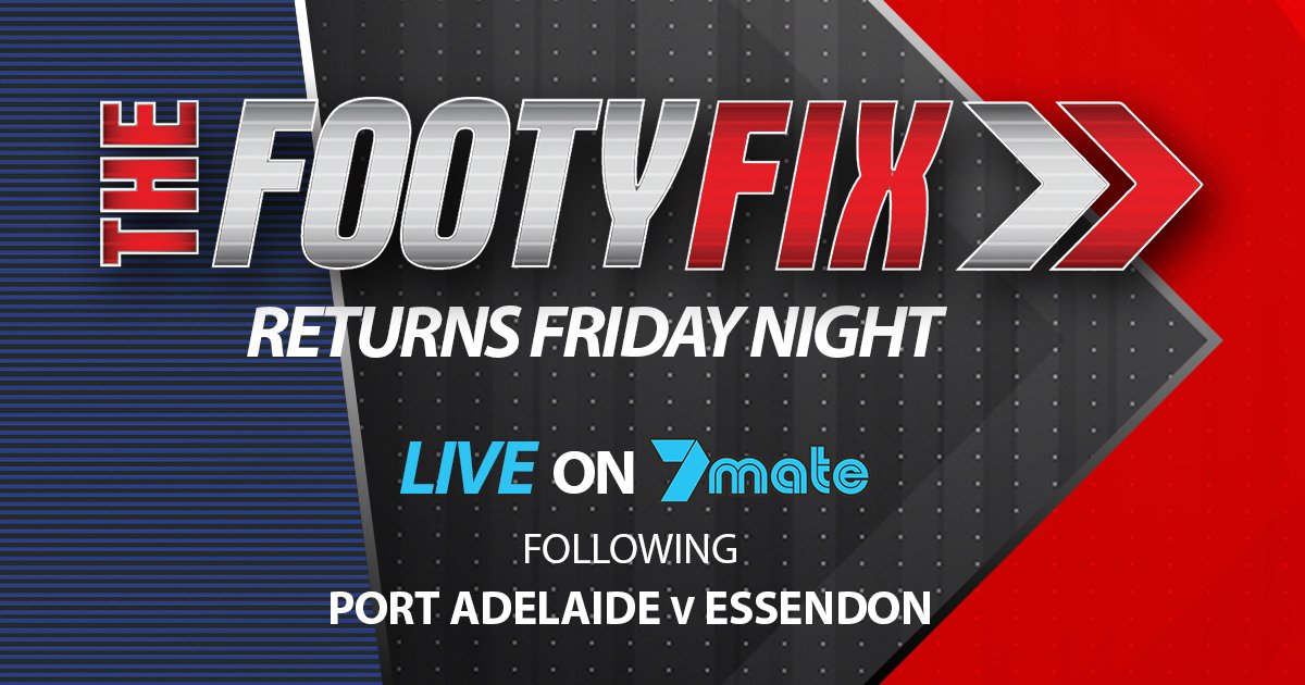 thefootyfix7's tweet photo. Good news.....THE FOOTY FIX returns this Friday on 7mate, straight after the footy! https://t.co/fkek4zIiRB