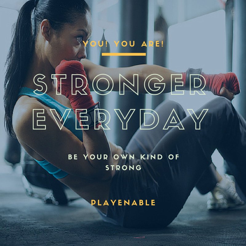 PlayEnable's tweet photo. Be your own kind of strong! #stronger #fitness #london #playenable https://t.co/Iq4RQKgIKl