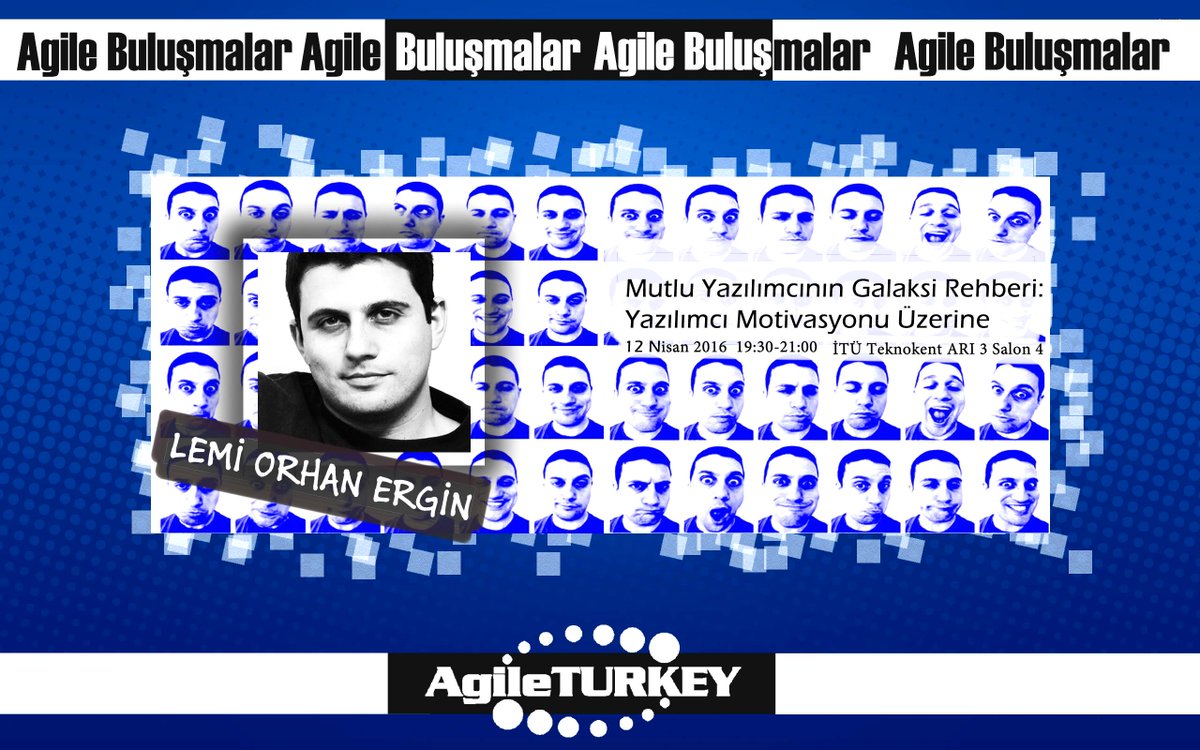 AgileTurkey's tweet photo. 12 Nisan 2016 günü #AgileBulusmalar 'da @lemiorhan ile "Yazılımcı Motivasyonu" konusunu konuşacağız, bekleriz ! https://t.co/SuW3FApt7u
