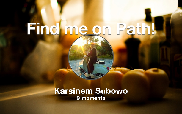 KarsinemSubowo's tweet photo. Find me on #Path now! Go to https://t.co/S8UVKPs1KY https://t.co/es5WA5gupH