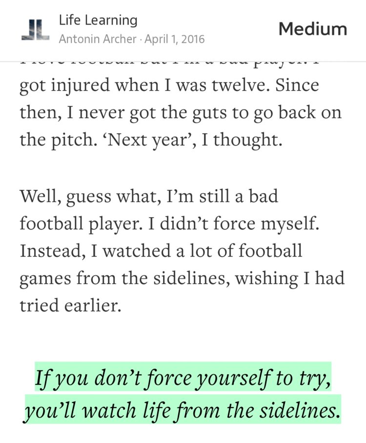 “If you don’t force yourself to try, you’ll watch life from the sidelines.” from “You can’t win if you don’t play.” by Antonin Archer.