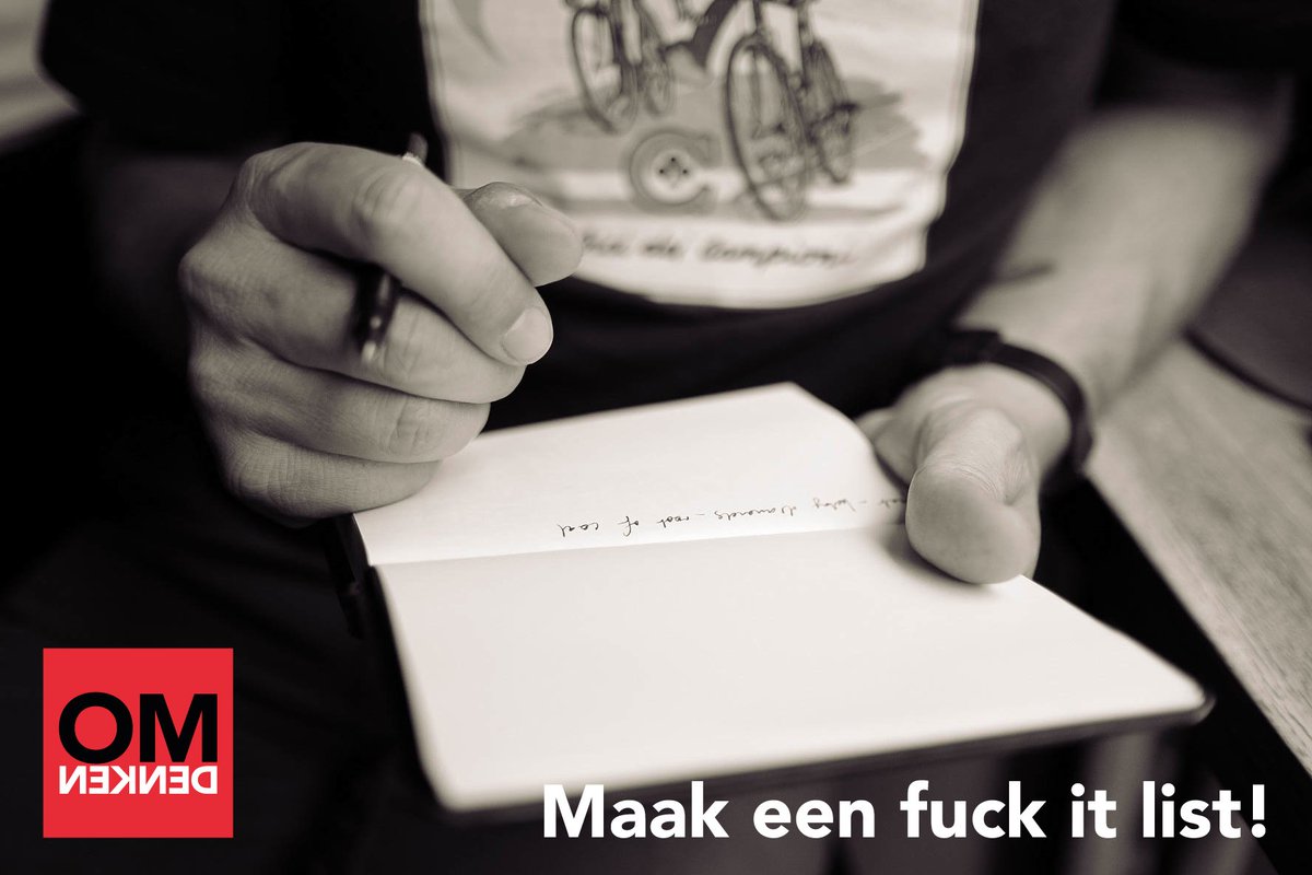 Een bucketlist? Nee joh, je moet al zo veel. Maak een fuck it list! omdenken.nl/de-fuck-it-lis…