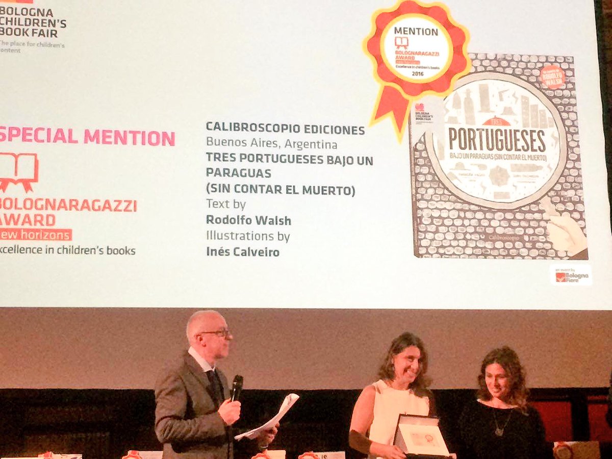 "Tres portugueses bajo un paraguas (sin contar el muerto)", mención en <a href="/BoChildrensBook/">Bologna Children's Book Fair</a> de #Bolonia2016 #Felicidad!