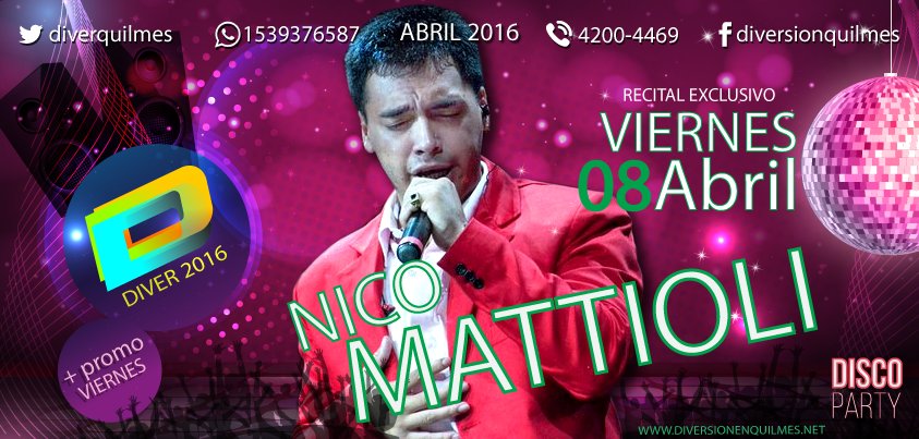 DIVERQUILMES's tweet photo. VIERNES 8 DE ABRIL NO TE PIERDAS RECITAL EN VIVO DE @mattiolinic 
DIVER SIEMPRE MAS PARA VOS!!! https://t.co/LyqaaPjIo3